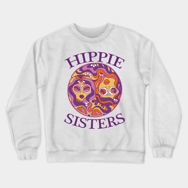Hippie Sisters Old School Retro Design Crewneck Sweatshirt by UNDERGROUNDROOTS